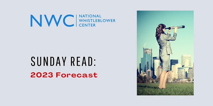 National Whistleblower Center Sunday Read: 2023 Forecast